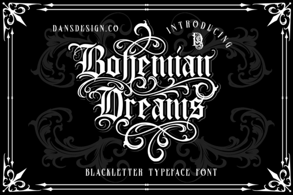 Bohemian Dreams: Elevating Design with a Distinct Blackletter Font
