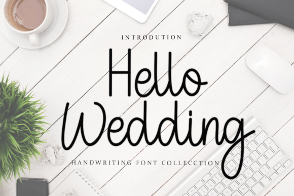 Discovering the Charm of Hello Wedding Font