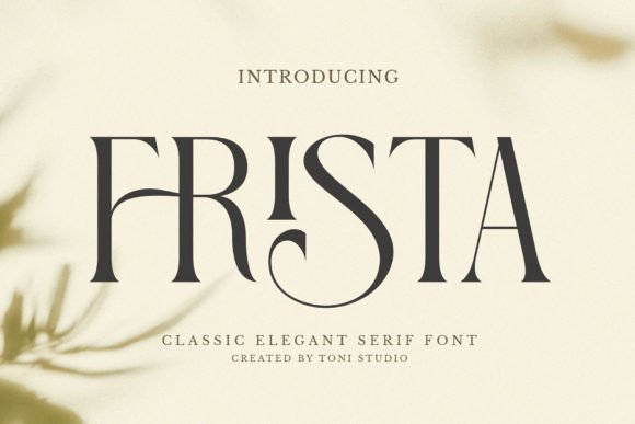 Frista: A Font for Modern Elegance