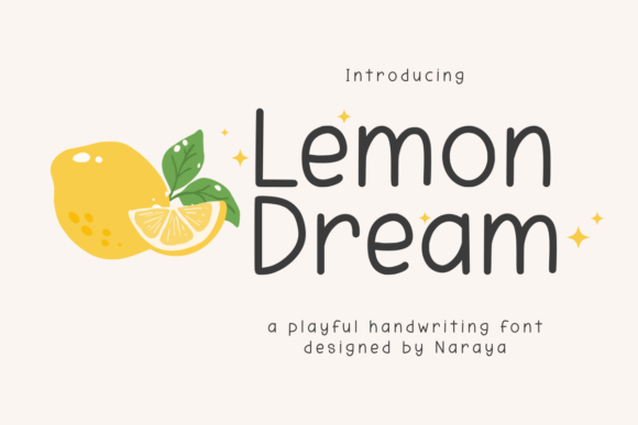 Lemon Dream: A Font That Radiates Joy and Modern Charm