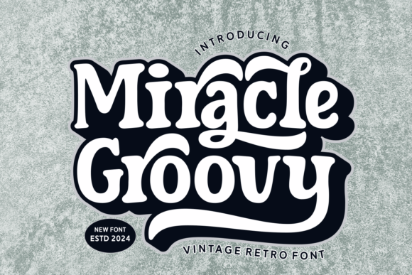 Miracle Groovy: Reviving 70s Flair in Modern Design