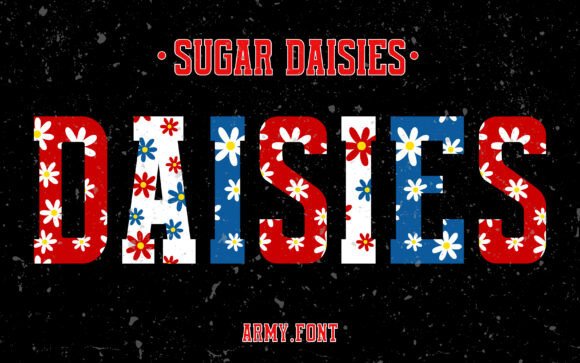 Sugar Daisies: A Patriotic Font for Vibrant Designs