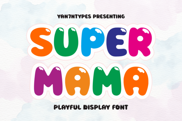 Super Mama: Vibrant Typography for Playful Designs
