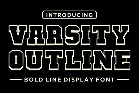 Varsity Outline: A Bold Font for Modern Branding