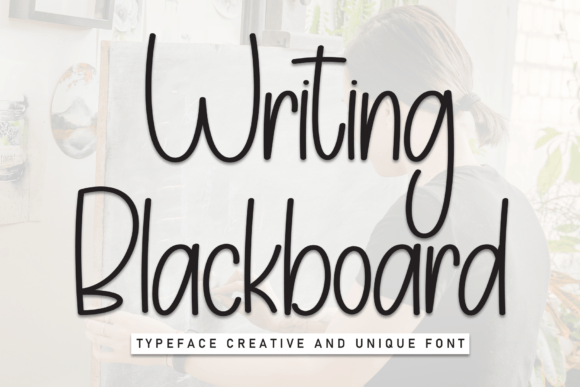 Writing Blackboard: A Handwritten Font for Authentic Design